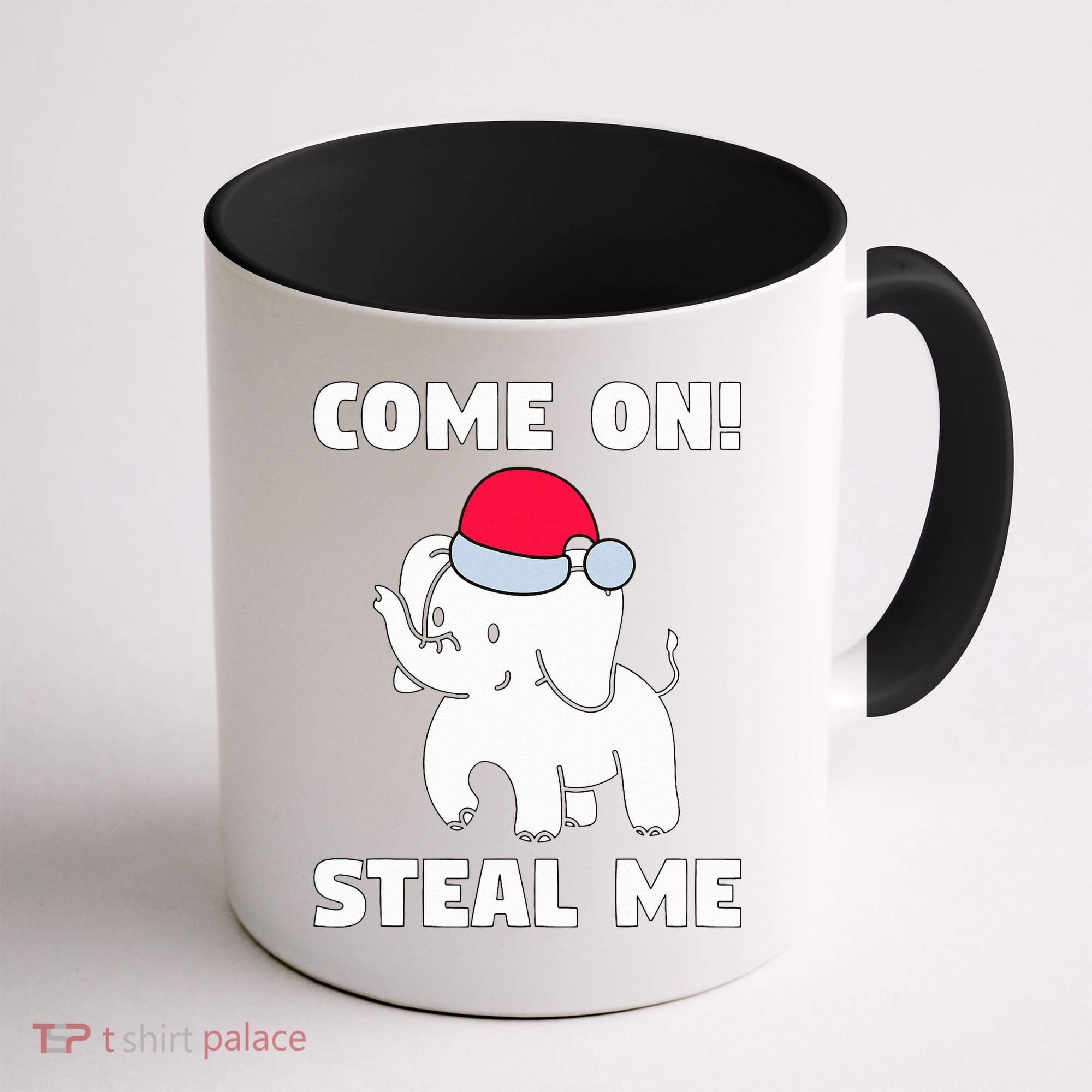 Come on! Steal me  White elephant gift in Office Party  Coffee Mug