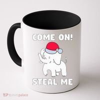 Come on! Steal me  White elephant gift in Office Party  Coffee Mug thumb 0