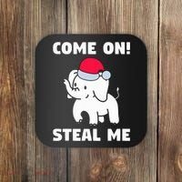 Come on! Steal me  White elephant gift in Office Party  Coaster thumb 0