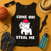 Come on! Steal me  White elephant gift in Office Party  Tank Top thumb 4