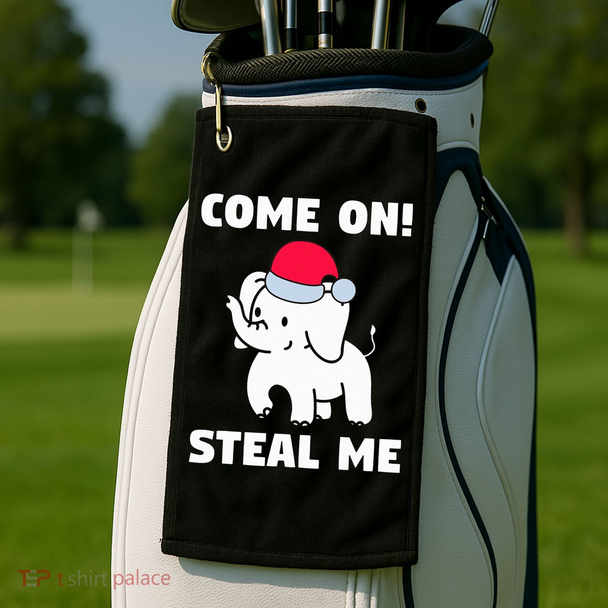 Come on! Steal me  White elephant gift in Office Party  Golf Towel