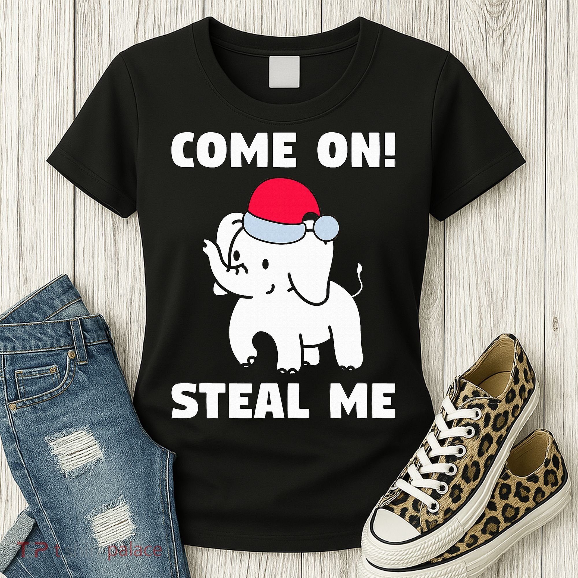 Come on! Steal me  White elephant gift in Office Party  Women's T-Shirt