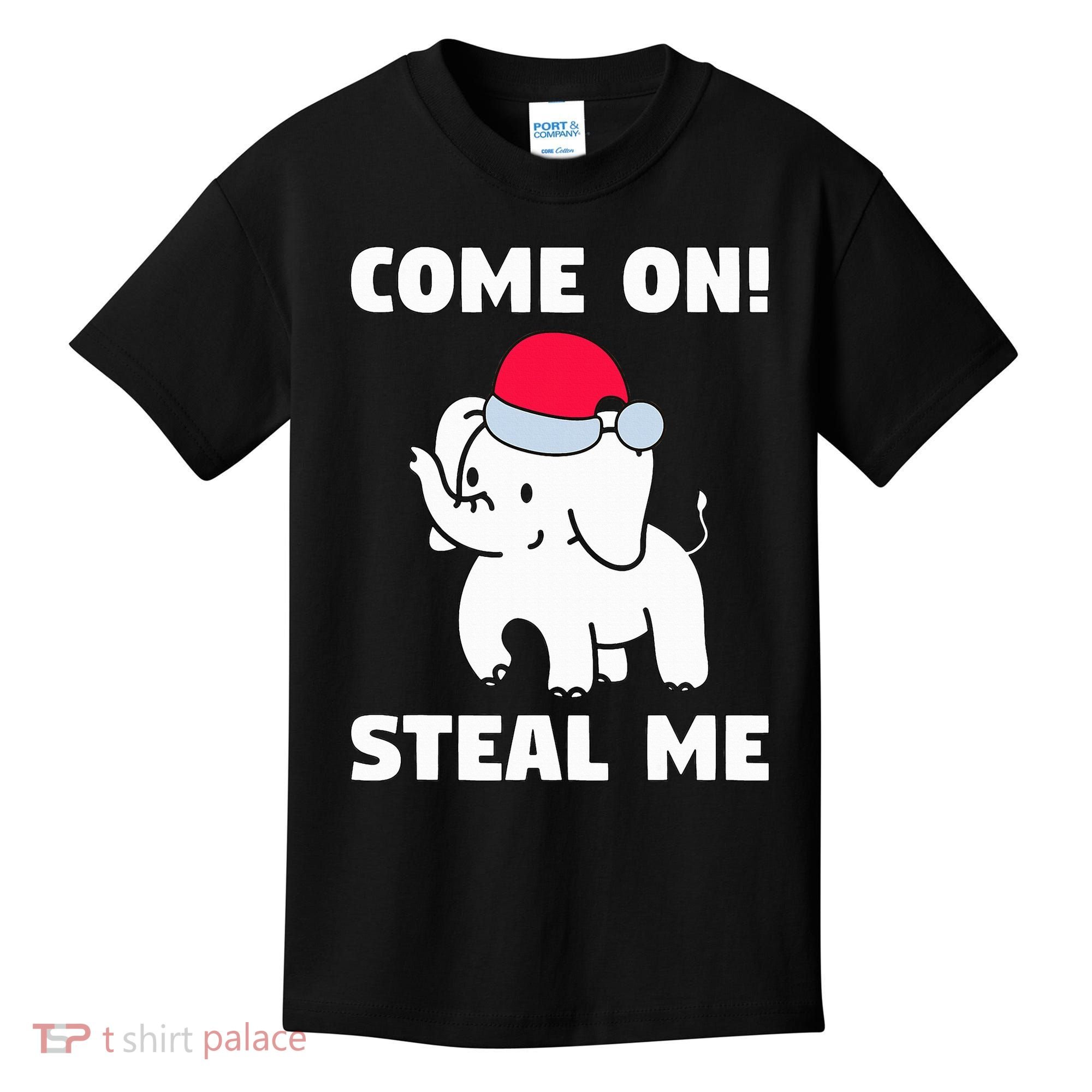 Come on! Steal me  White elephant gift in Office Party  Kids T-Shirt