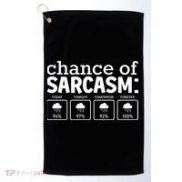 Chance Of Sarcasm Funny Sarcastic Weather Meme Golf Towel thumb 0