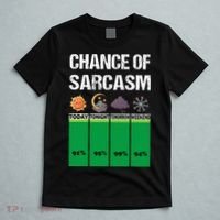 chance of sarcasm weather funny weather T-Shirt thumb 5