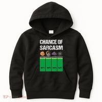 chance of sarcasm weather funny weather Kids Hoodie thumb 0