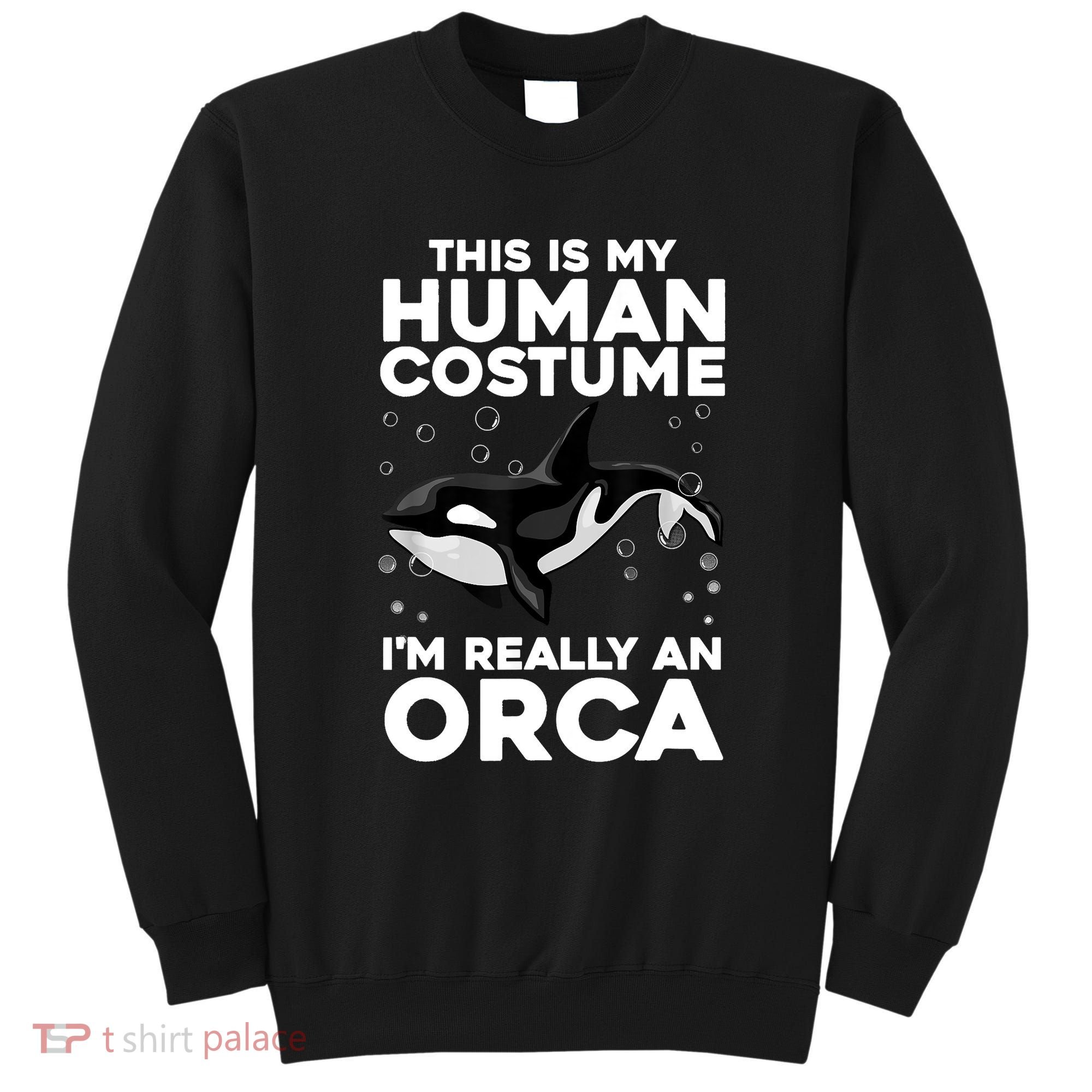Cool Orca Sea Ocean Animal Orca Lover Sweatshirt