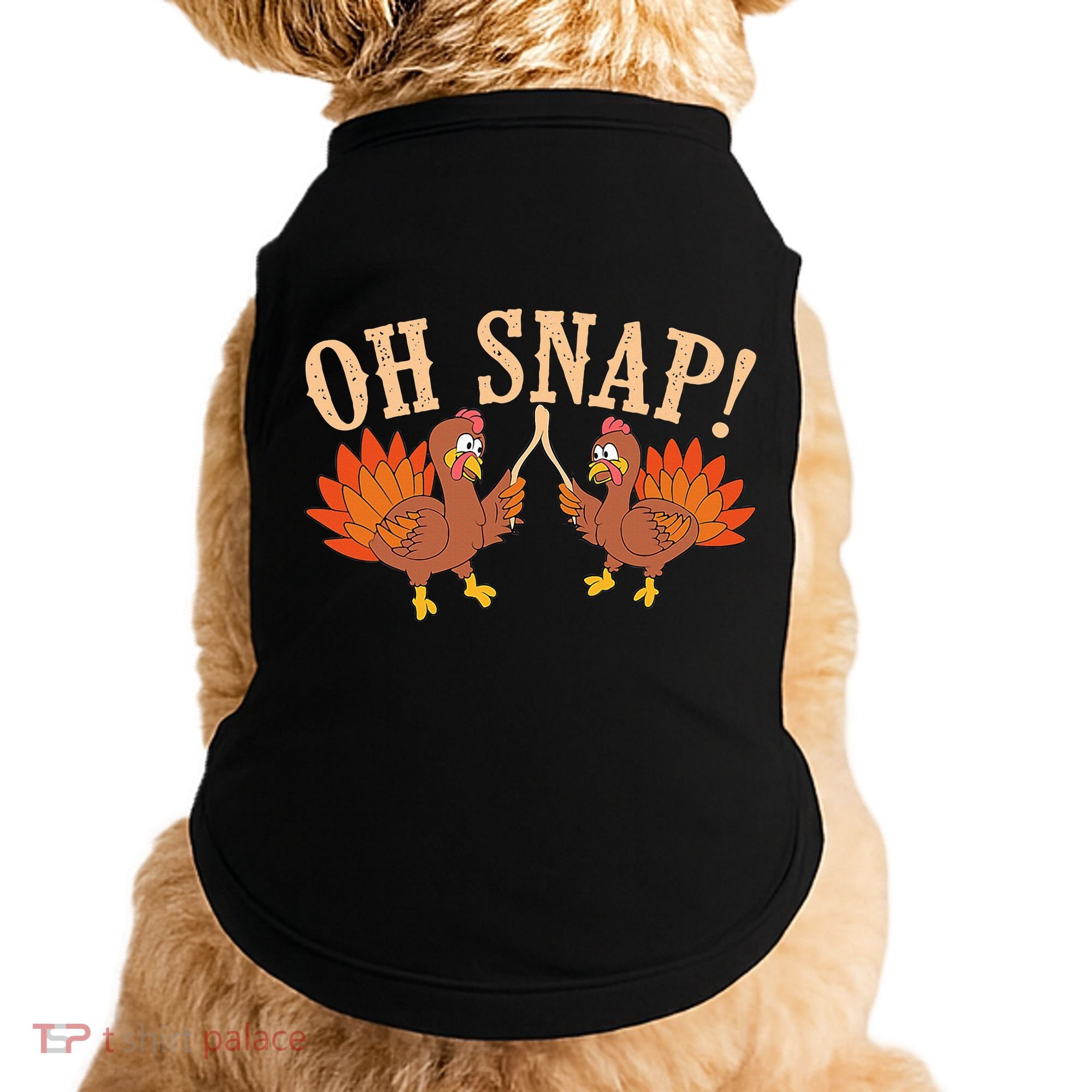 Cool Oh Snap! Funny Turkey With Wishbone Thanksgiving Doggie Tank