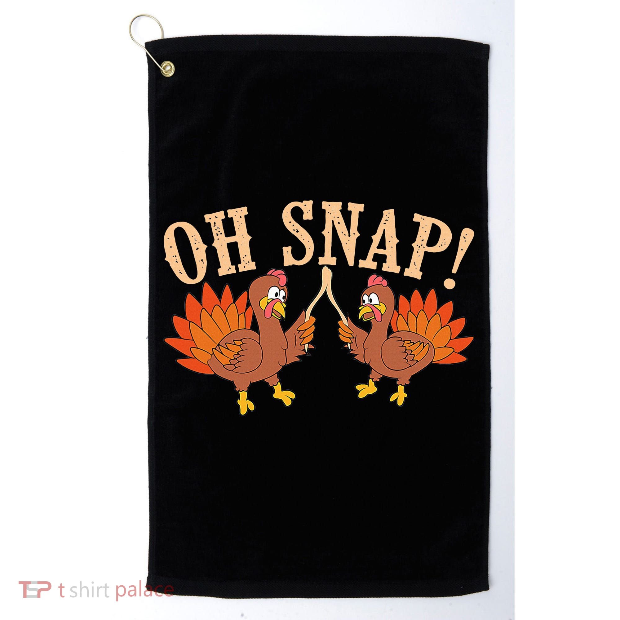 Cool Oh Snap! Funny Turkey With Wishbone Thanksgiving Golf Towel