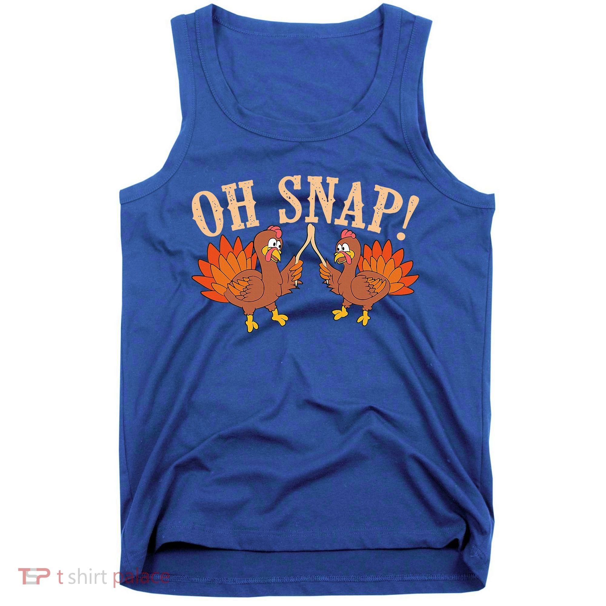 Cool Oh Snap! Funny Turkey With Wishbone Thanksgiving Tank Top