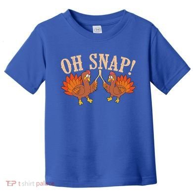 Cool Oh Snap! Funny Turkey With Wishbone Thanksgiving Toddler T-Shirt