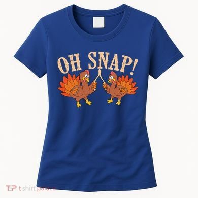 Cool Oh Snap! Funny Turkey With Wishbone Thanksgiving Women's T-Shirt