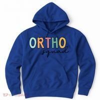 Cute Ortho Squad Funny Gift Hoodie thumb 0