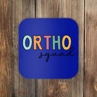 Cute Ortho Squad Funny Gift Coaster thumb 0
