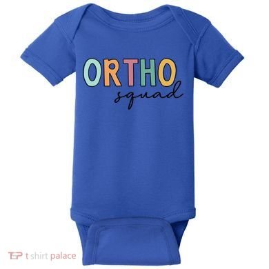 Cute Ortho Squad Funny Gift Baby Bodysuit