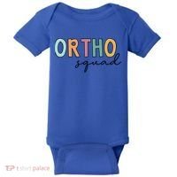 Cute Ortho Squad Funny Gift Baby Bodysuit thumb 0