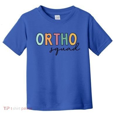 Cute Ortho Squad Funny Gift Toddler T-Shirt
