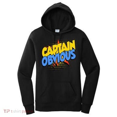 Captain Obvious Sarcastic Funny Superhero Easy Costume Women's Hoodie
