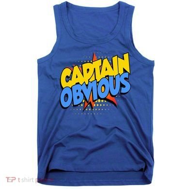 Captain Obvious Sarcastic Funny Superhero Easy Costume Tank Top