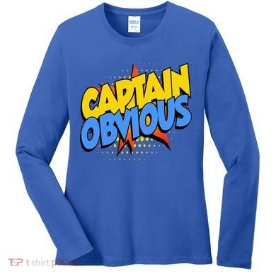 Captain Obvious Sarcastic Funny Superhero Easy Costume Women's Long Sleeve Shirt