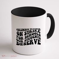 Columbus Ohio School Teachers Strike Coffee Mug thumb 1