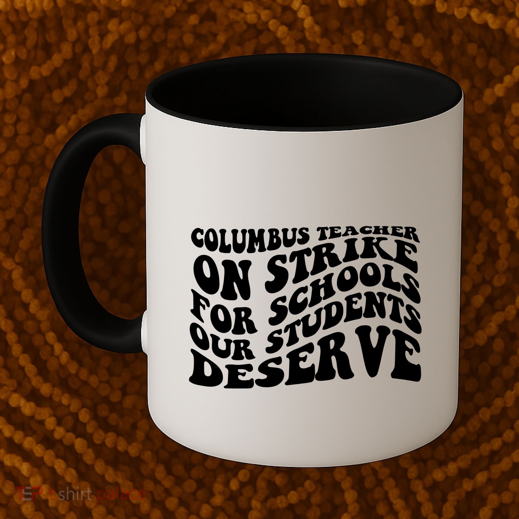 Columbus Ohio School Teachers Strike Coffee Mug