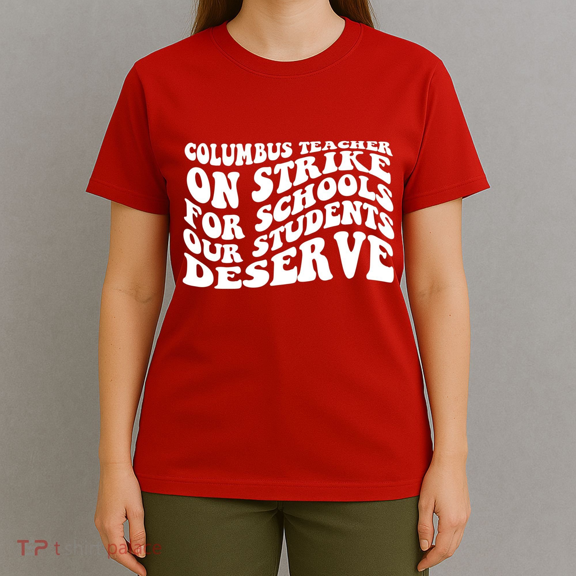 Columbus Ohio School Teachers Strike T-Shirt