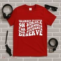 Columbus Ohio School Teachers Strike T-Shirt thumb 5