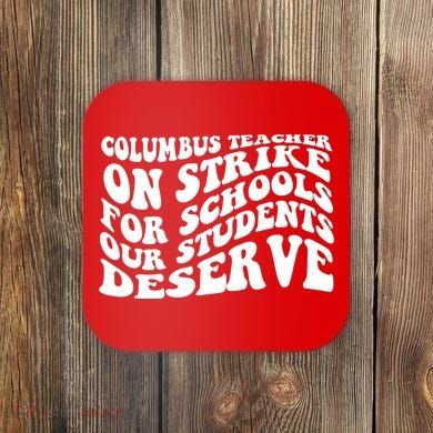 Columbus Ohio School Teachers Strike Coaster
