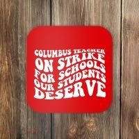 Columbus Ohio School Teachers Strike Coaster thumb 0