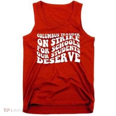 Columbus Ohio School Teachers Strike Tank Top