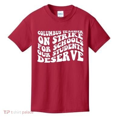 Columbus Ohio School Teachers Strike Kids T-Shirt