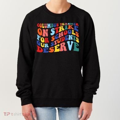 Columbus Ohio School Teachers Strike Retro Style Women's Sweatshirt