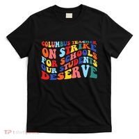 Columbus Ohio School Teachers Strike Retro Style T-Shirt thumb 0