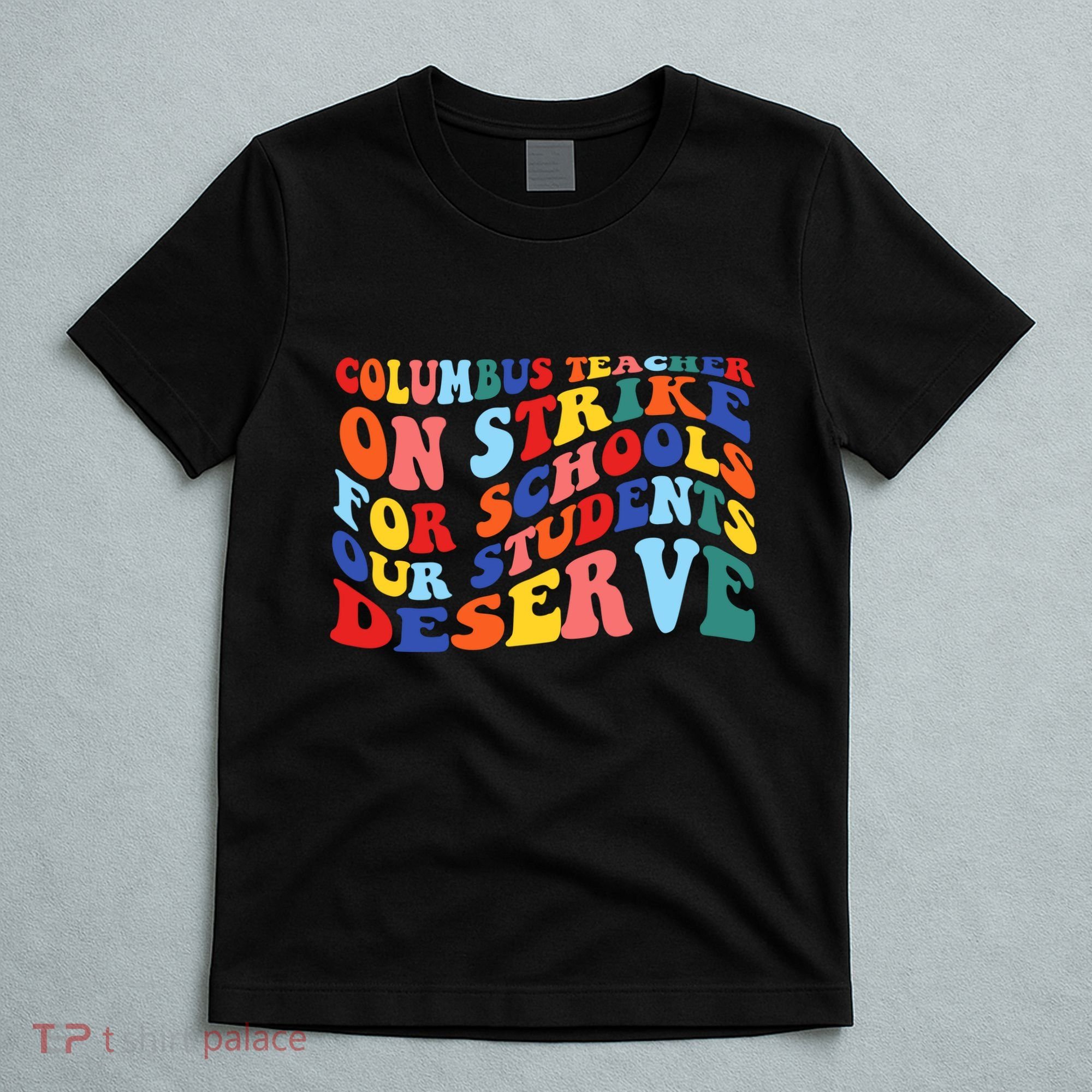 Columbus Ohio School Teachers Strike Retro Style T-Shirt