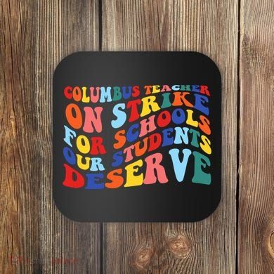 Columbus Ohio School Teachers Strike Retro Style Coaster