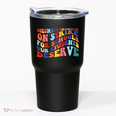 Columbus Ohio School Teachers Strike Retro Style Tumbler