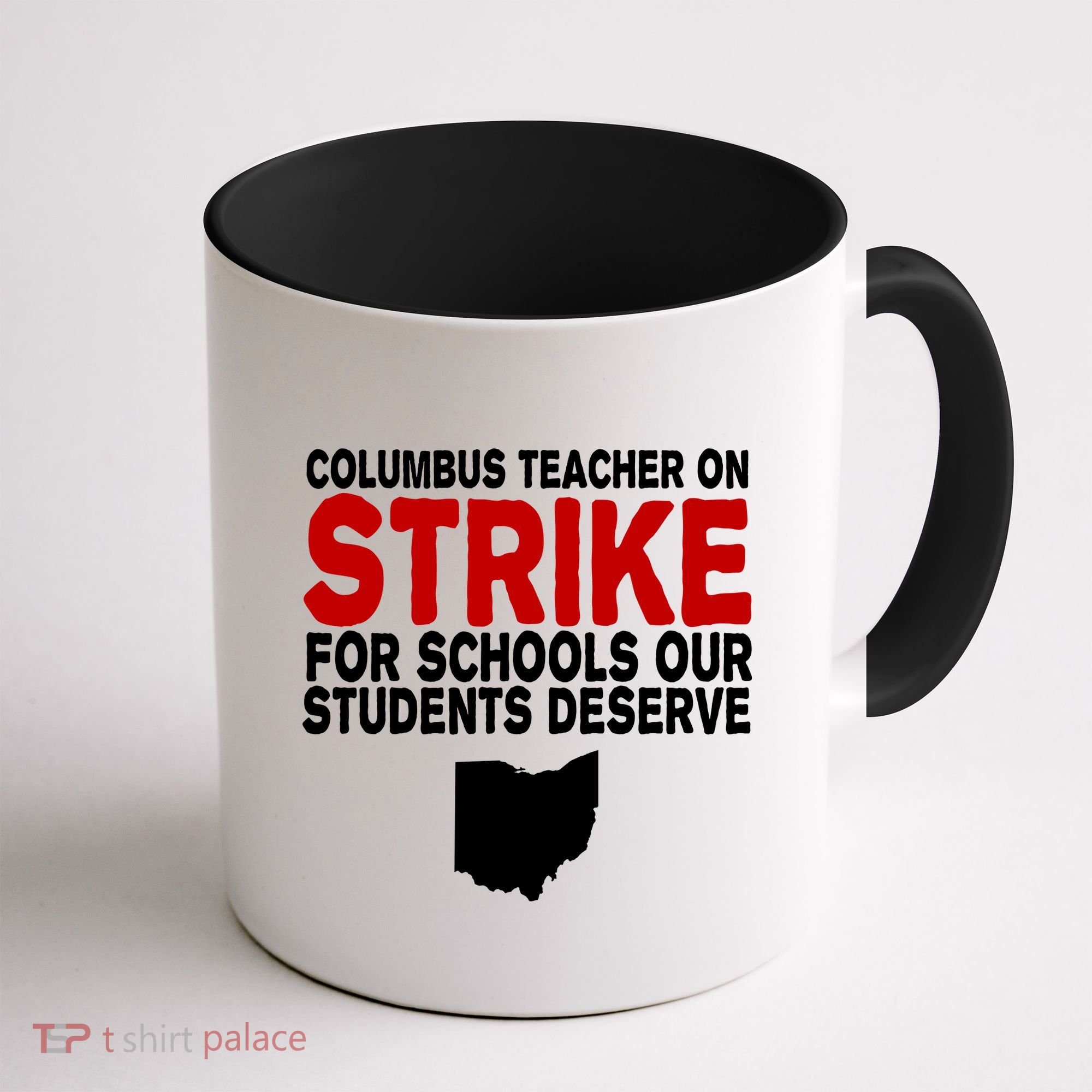 Columbus Ohio School Teachers On Strike Coffee Mug