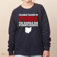 Columbus Ohio School Teachers On Strike Women's Sweatshirt thumb 0