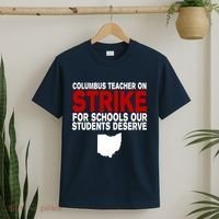 Columbus Ohio School Teachers On Strike T-Shirt thumb 2