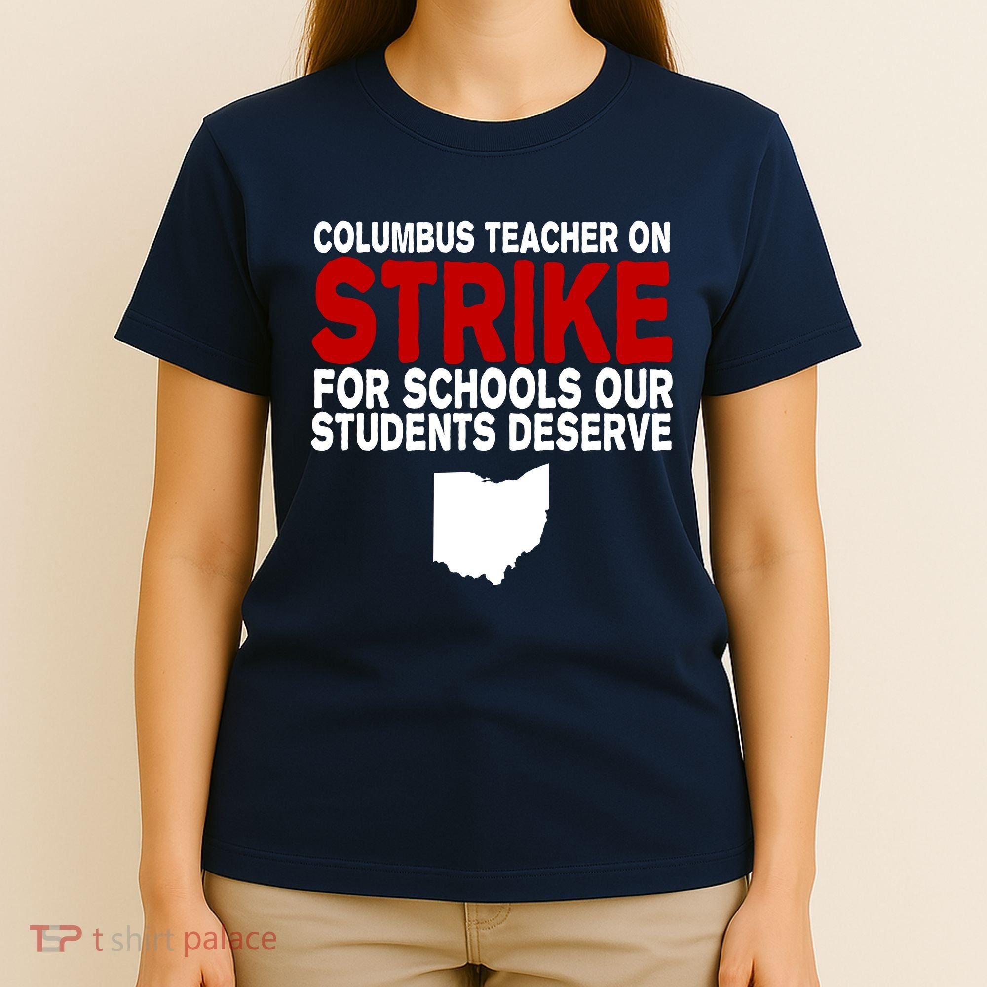 Columbus Ohio School Teachers On Strike T-Shirt