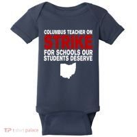 Columbus Ohio School Teachers On Strike Baby Bodysuit thumb 0