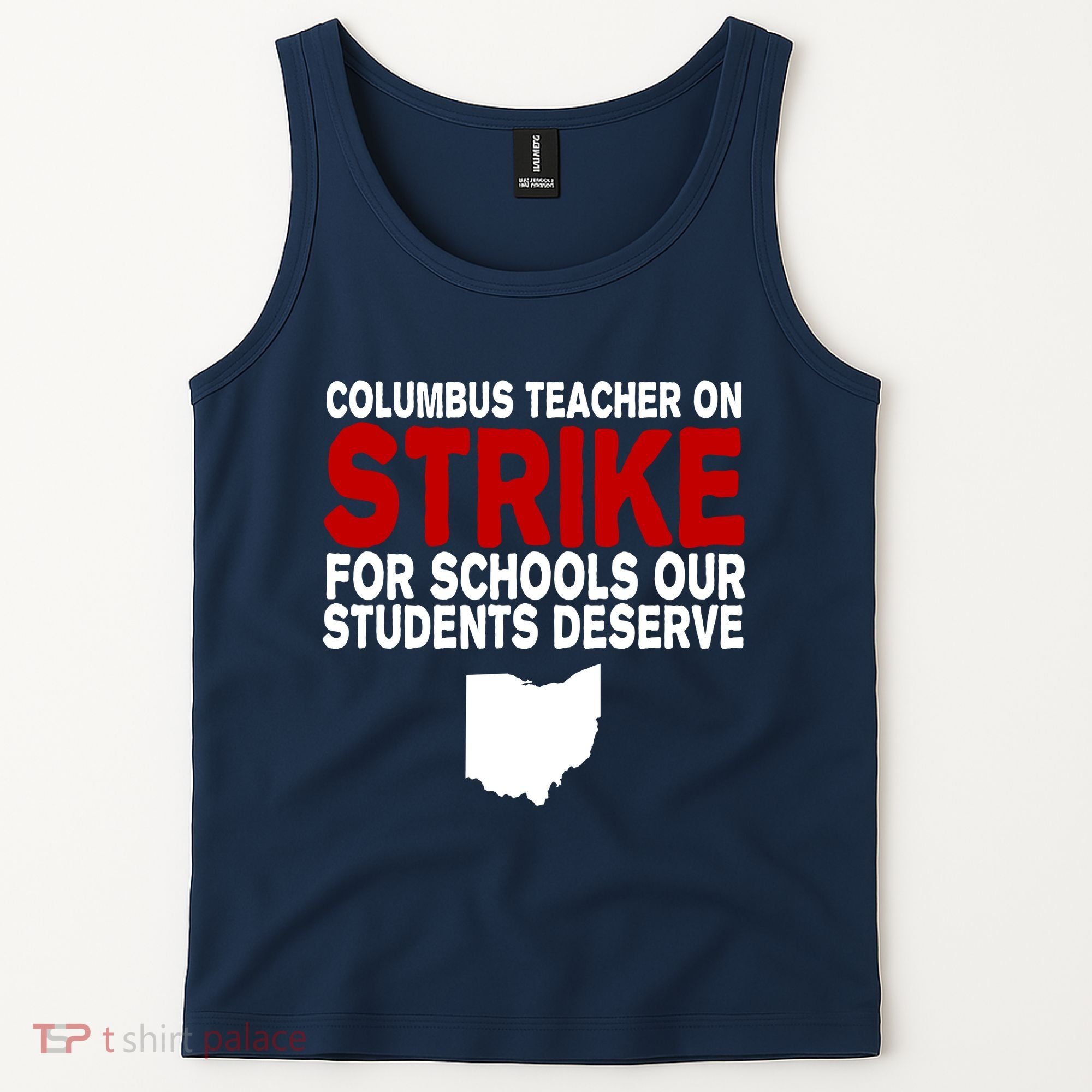 Columbus Ohio School Teachers On Strike Tank Top