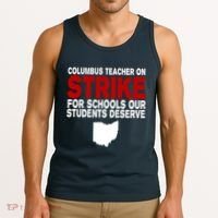Columbus Ohio School Teachers On Strike Tank Top thumb 3