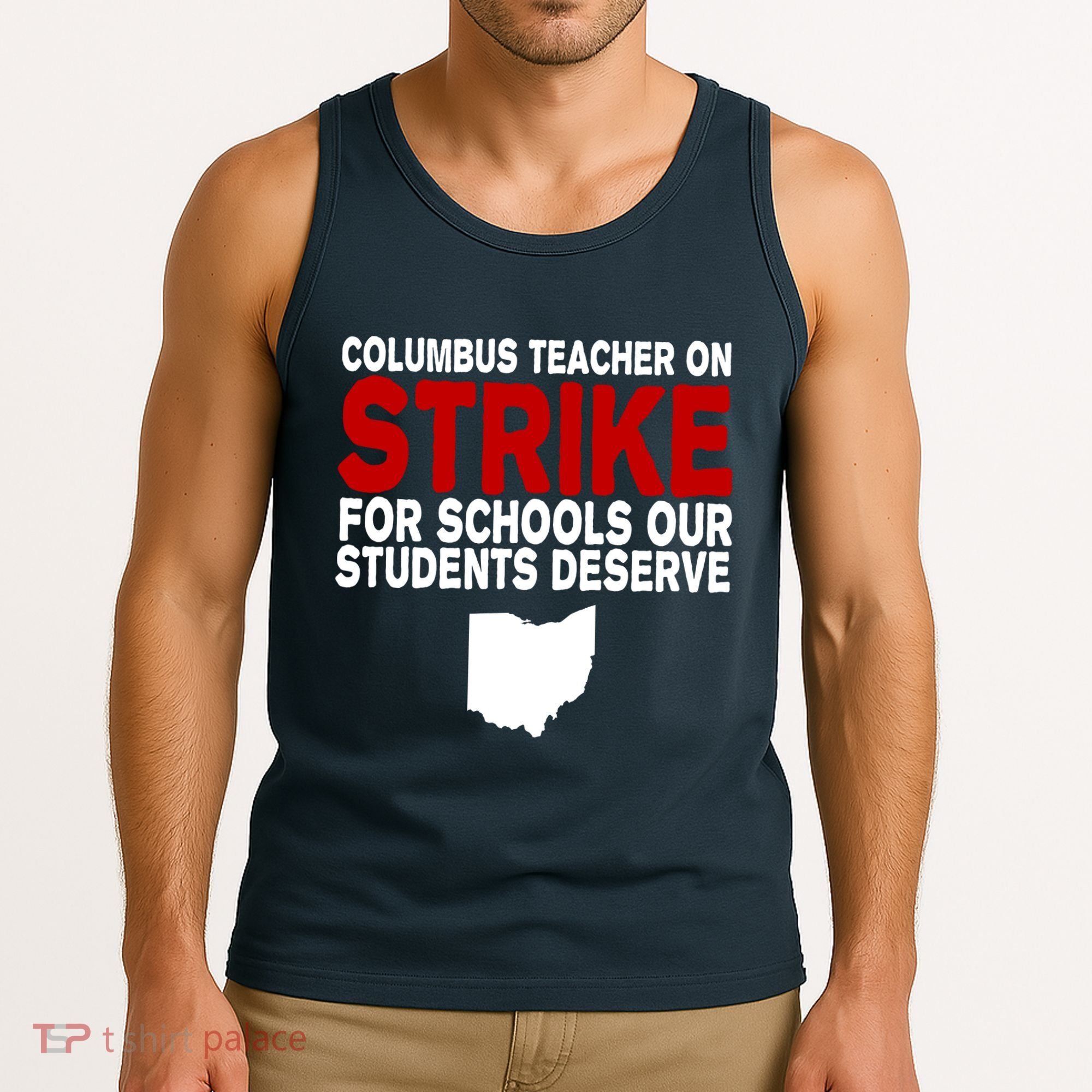 Columbus Ohio School Teachers On Strike Tank Top