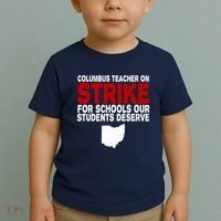 Columbus Ohio School Teachers On Strike Toddler T-Shirt thumb 2