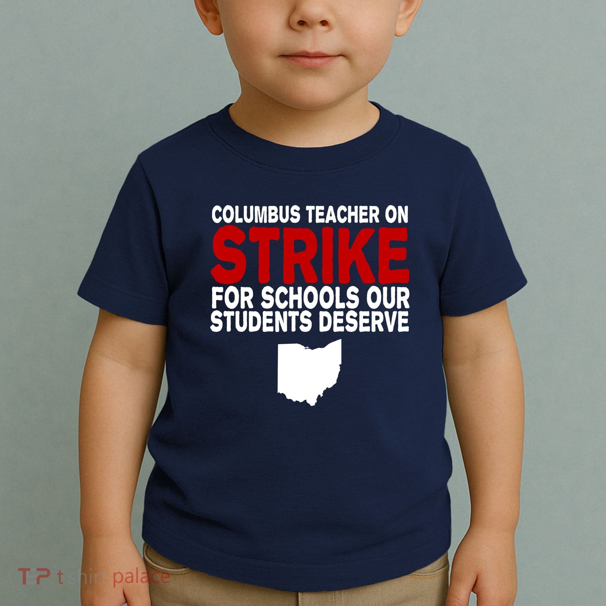 Columbus Ohio School Teachers On Strike Toddler T-Shirt