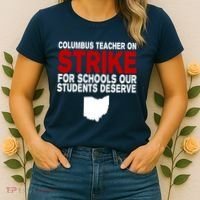 Columbus Ohio School Teachers On Strike Women's T-Shirt thumb 2