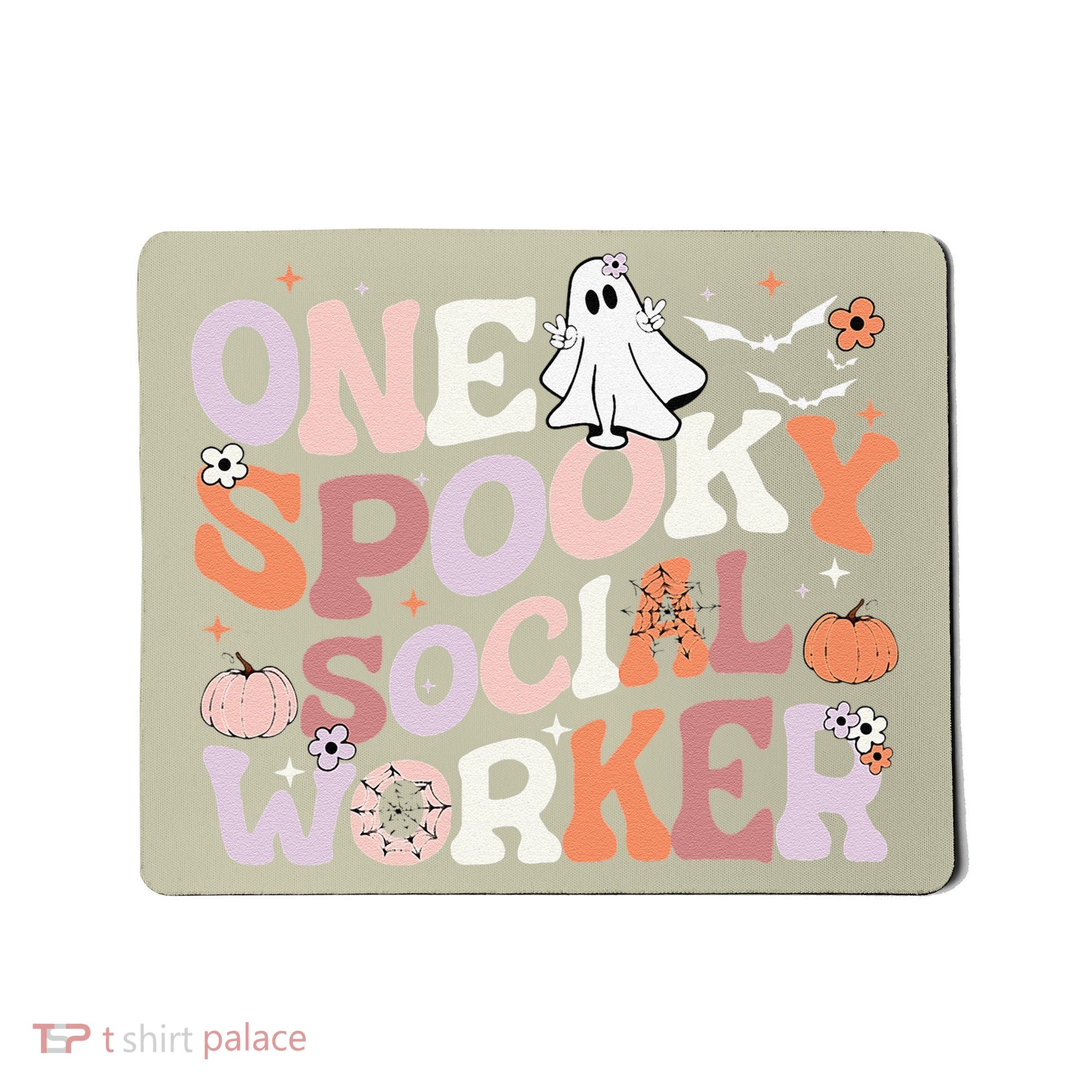 Cute One Spooky Social Worker Ghost Halloween Mousepad