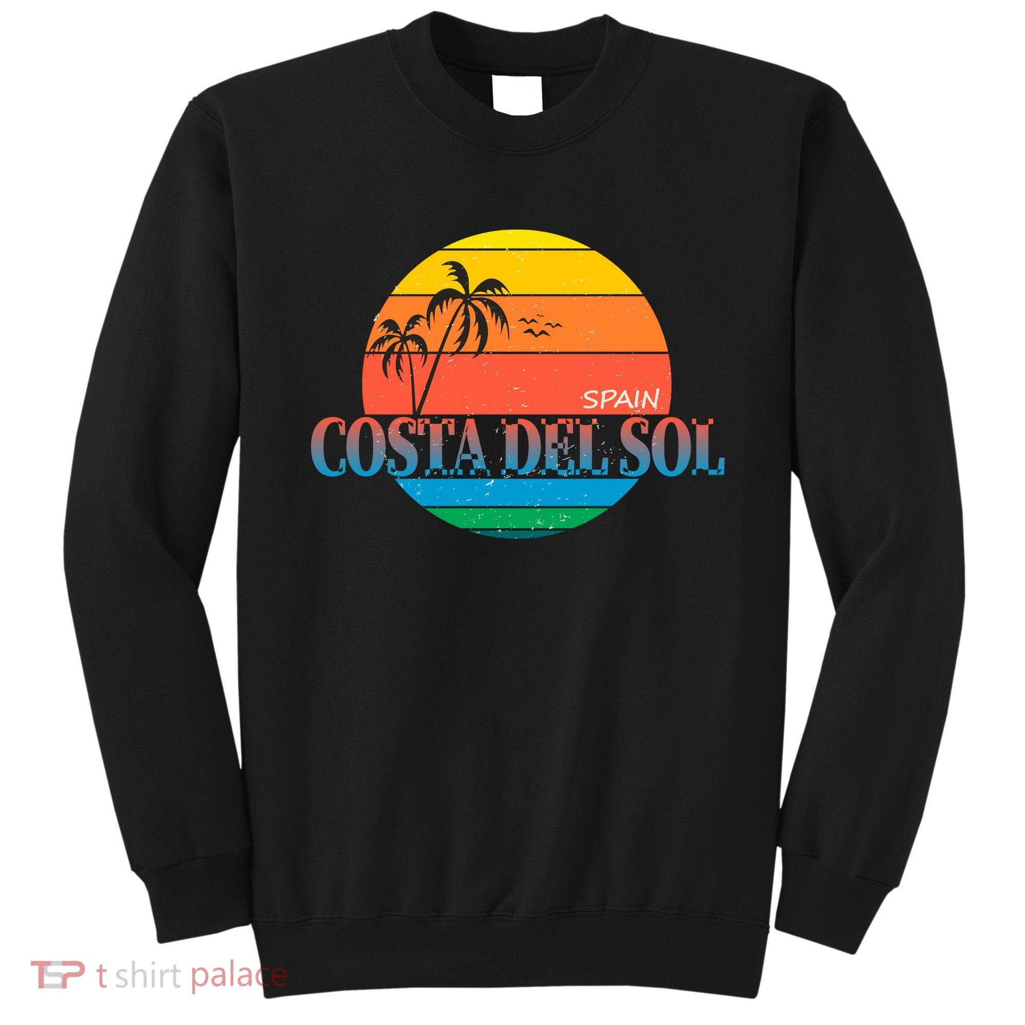 Costa Del Sol Spain Sweatshirt